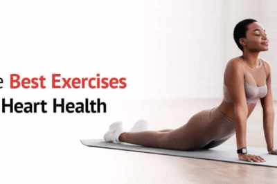 Top 7 Exercises to Improve Heart Health in 2025